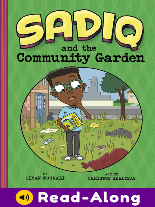 Title details for Sadiq and the Community Garden by Christos Skaltsas - Available